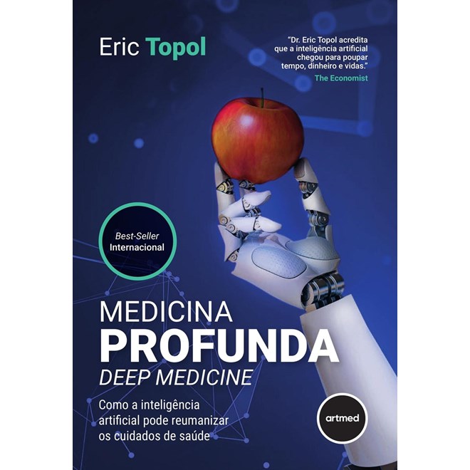 Livro Medicina Profunda (Deep Medicine) - Topol - Artmed