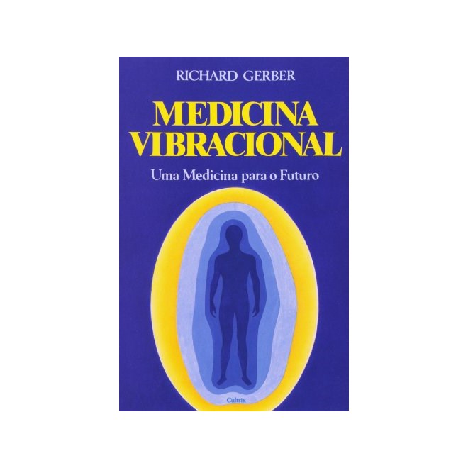 Livro - Medicina Vibracional - Richard