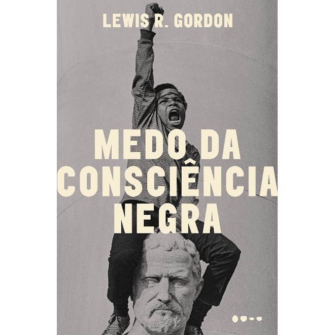 Livro - Medo da Consciencia Negra - Gordon