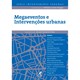 Livro - Megaeventos e Intervencoes Urbanas - Paiva(org)