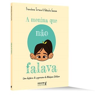 Livro - Menina Que Nao Falava, A - Torraca