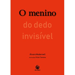Livro - Menino do Dedo Invisivel, O - Modernell