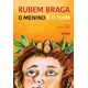 Livro - Menino e o Tuim, o - 04ed/20 - Braga