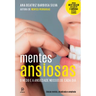 Livro - Mentes ansiosas - Silva - Globo