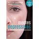 Livro - Mentes Depressivas: as Tres Dimensoes da Doenca do Seculo - Silva