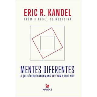 Livro - Mentes DIferentes - Kandel - Manole