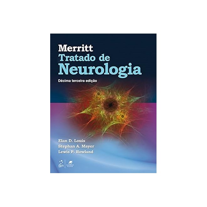 Livro Merritt Tratado de Neurologia - Louis - Guanabara