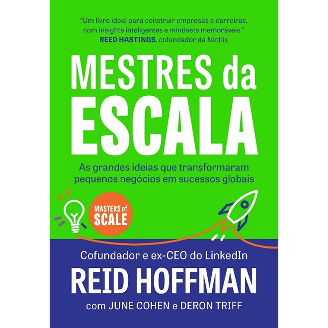 Livro - Mestres da Escala: as Grandes Ideias Que Transformaram Pequenos Negocios em - Hoffman/ Cohen / tr