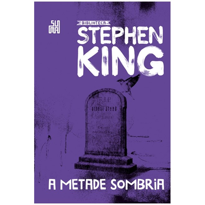 Livro - Metade Sombria, a - Colecao Biblioteca Stephen King + Kit de Marcadores - King