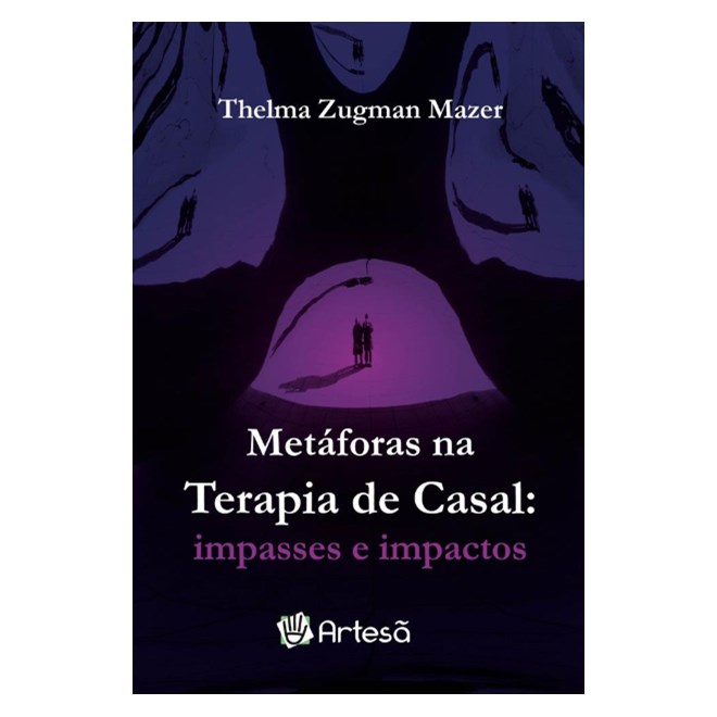 Livro  Metáforas Na Terapia de Casal: Impasses e Impactos - Mazer -Artesã