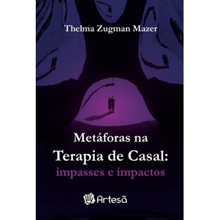 Livro Metáforas na Terapia de Casal - Mazer - Artesã