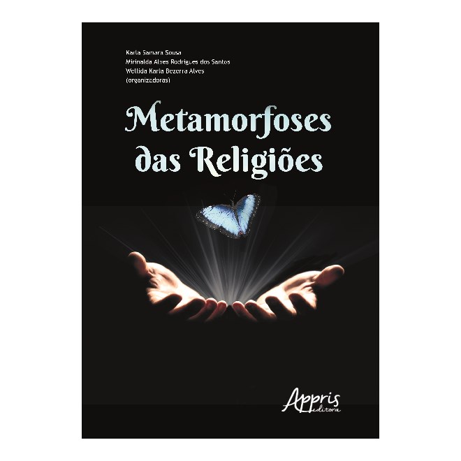 Livro - Metamorfoses das Religioes - Sousa/santos/alves