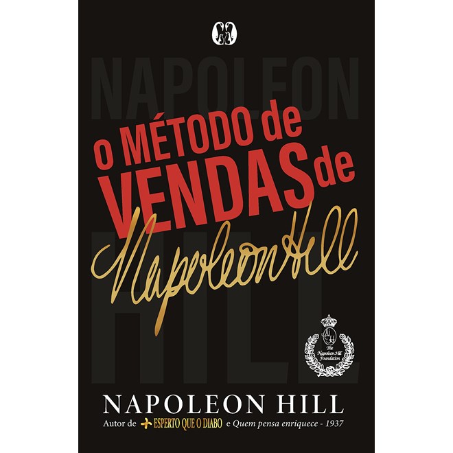Livro - Metodo de Vendas de Napoleon Hill, O - Hill