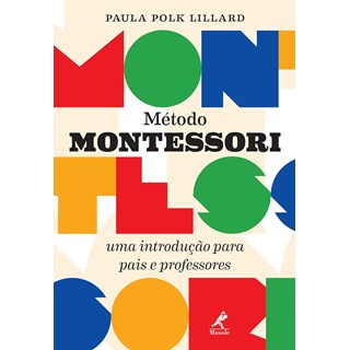 Livro Método Montessori - Lillard - Manole