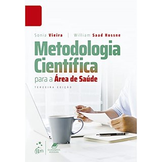 Livro - Metodologia Cientifica para a Area de Saude - Vieira/hossne