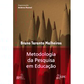 Livro - Metodologia da Pesquisa em Educação - Malheiros Livro - Metodologia da Pesquisa em Educação - Malheiros