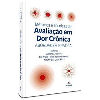 Livro - Metodos e Tecnicas de Avaliacao da Dor Cronica - Avila
