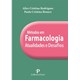 Livro - Metodos em Farmacologia: Atualidades e Desafios - Rodrigues/branco