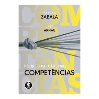 Livro Métodos para Ensinar Competências - Zabala - Penso