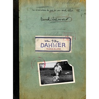 Livro - Meu Filho Dahmer - Dahmer