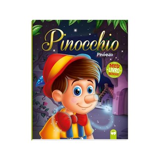 Livro - Meu Livro Bilingue - Pinocchio - Pinoquio - Vale das Letras