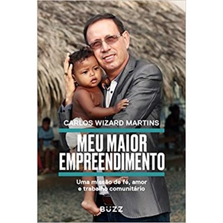 Livro - Meu Maior Empreendimento - Martins - Buzz