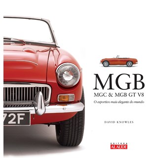 Livro MGB, MGC & MGB GT - Knowles - Alaúde