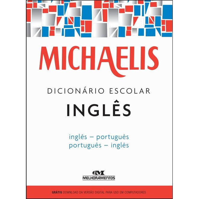 Livro - Michaelis Dicionario Escolar Ingles - Ingles - Portugues / Portugues - Ingl - Melhoramentos