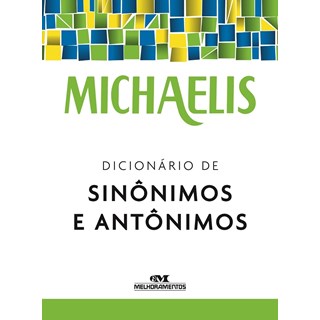Livro - Michaelis Dicionario Sinonimos e Antonimos - Melhoramentos