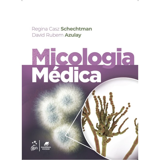 Livro Micologia Médica - Schechtman - Guanabara