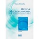 Livro - Micro e Macroeconomia: Uma Abordagem Conceitual e Pratica - Montella
