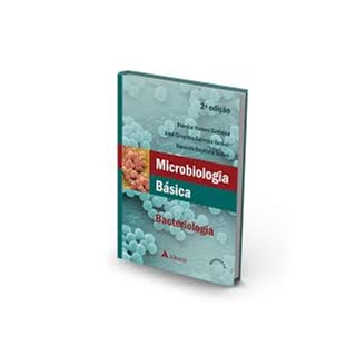 Livro - Microbiologia Basica - Bacteriologia - Barbosa/gomez/torres