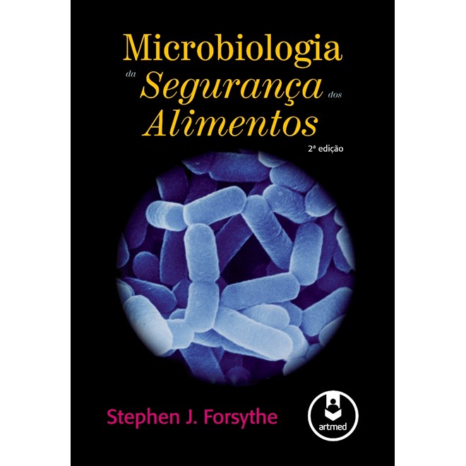 Livro - Microbiologia da Seguranca dos Alimentos - Forsythe
