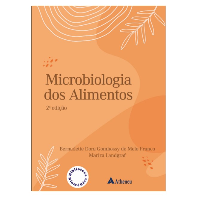 Livro Microbiologia dos Alimentos - Franco - Atheneu