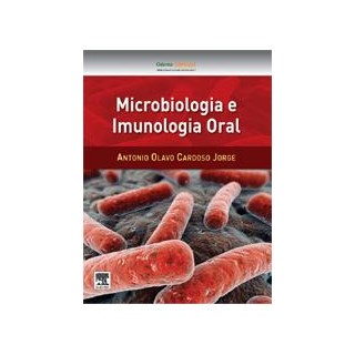 Livro - Microbiologia e Imunologia Oral - Jorge