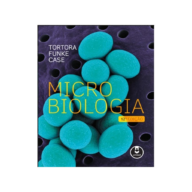 Livro - Microbiologia - Tortora/case/funke