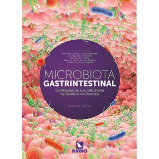 Livro - Microbiota Gastrintestinal: Evidencias de Sua Influencia Na Saude e Na Doen - Machado