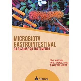 Livro Microbiota Gastrointestinal - Almeida - Atheneu