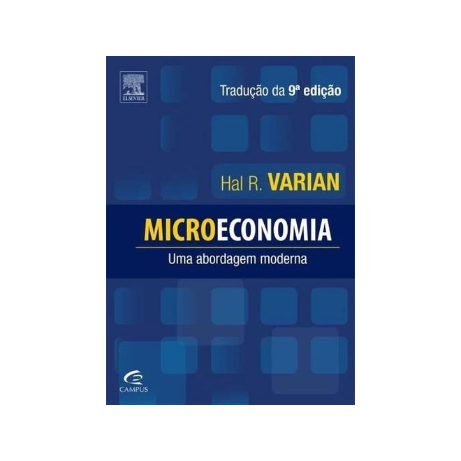 Livro - Microeconomia - Uma Abordagem Moderna - Varian