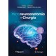 Livro Microneuroanatomia e Cirurgia - Chaddad - Dilivros