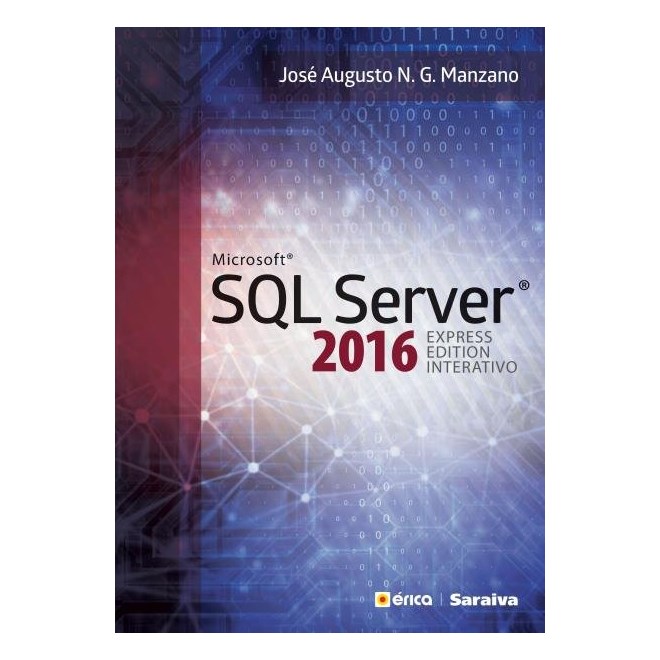 Livro - Microsoft® SQL Server® - 2016 Express Edition Interativo  - Manzano