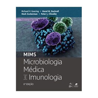 Livro - Mims Microbiologia Medica e Imunologia - Goering/ Dockrell/zu