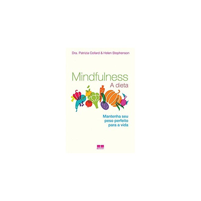 Livro - Mindfulness: a Dieta - Collard/stephenson