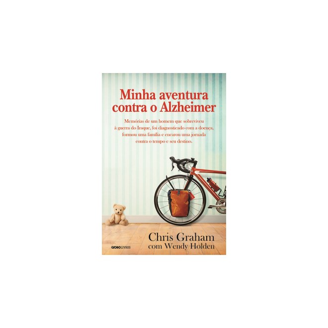 Livro - Minha Aventura contra o Alzheimer - Memorias de Um Homem Que Sobreviveu a G - Graham/holder