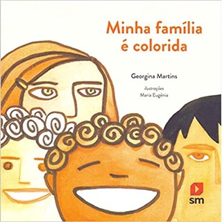 Livro - Minha Familia e Colorida - Martins