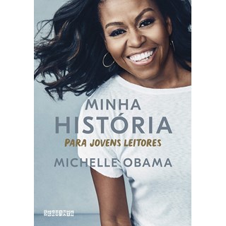 Livro Minha História Para Jovens Leitores - Michelle Obama - Seguinte