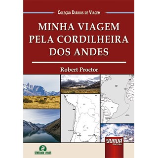 Livro - Minha Viagem Pela Cordilheira Ddos Andes - Proctor