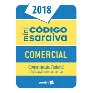 Livro - Minicodigo - Comercial - Constituicao Federal e Legislacao Complementar - Editora Saraiva