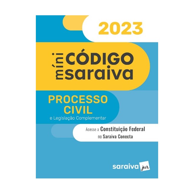 Livro - Minicodigo de Processo Civil e Constituicao Federal - Editora Saraiva Juri