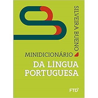 Livro - Minidicionário da Língua Portuguesa Silveira Bueno - FTD